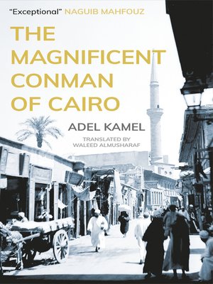 cover image of The Magnificent Conman of Cairo